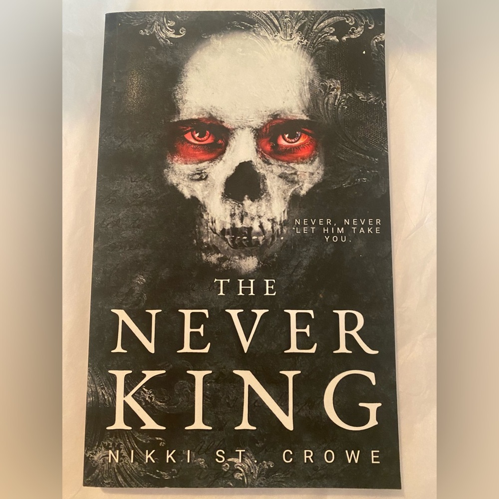 The Never King by Nikki St Crowe